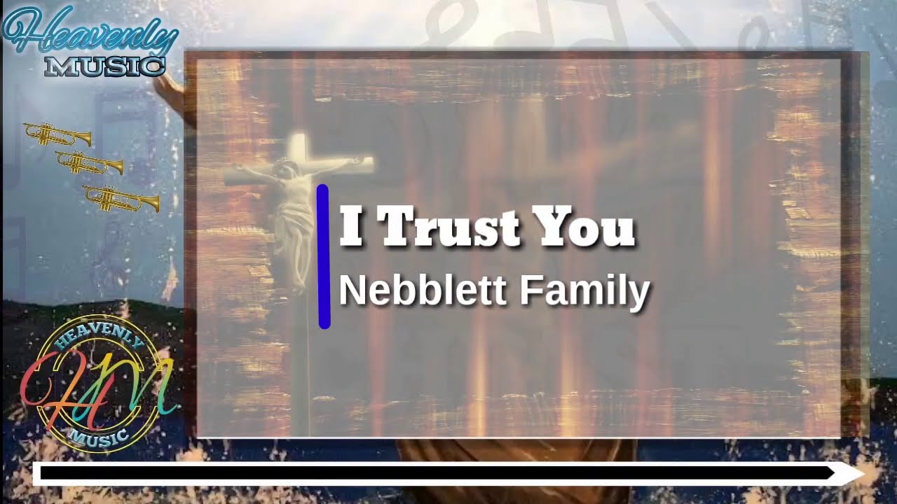 I Trust You w/ Lyrics (Vocal) | Sean Nebblett