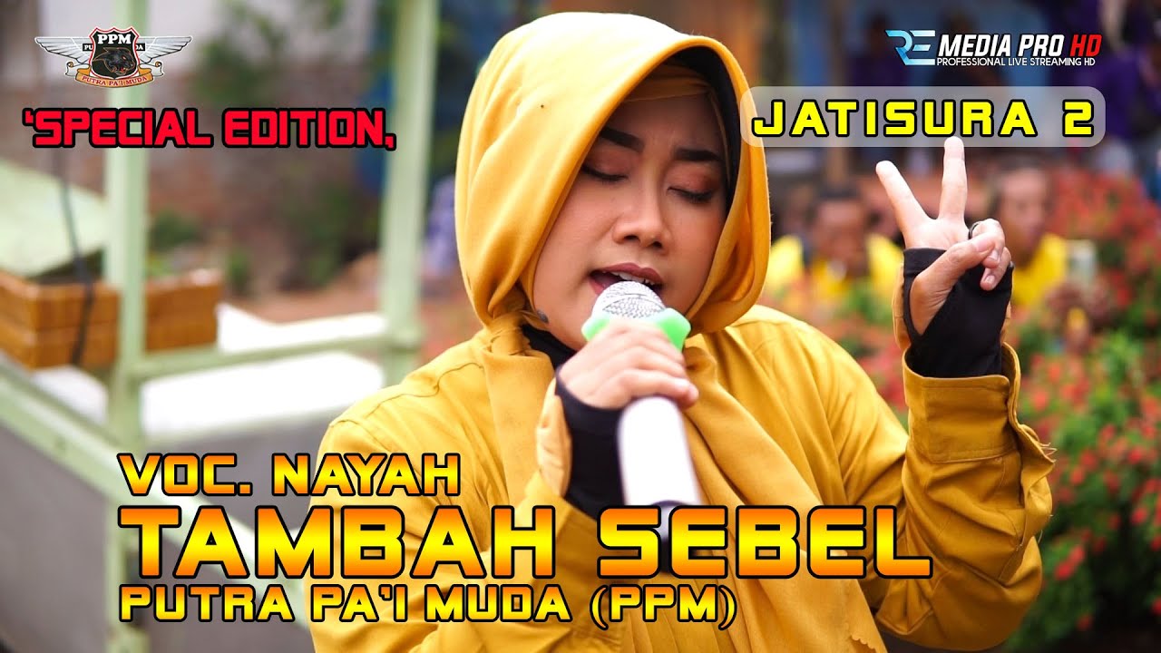 VOC. NAYAH - TAMBAH SEBEL Versi Qosidah | SINGA DANGDUT PUTRA PA