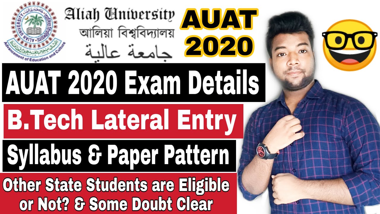 AUAT 2020 B.Tech Lateral Entry Syllabus & Paper Pattern. Online Application, Exam & Eligibility etc.