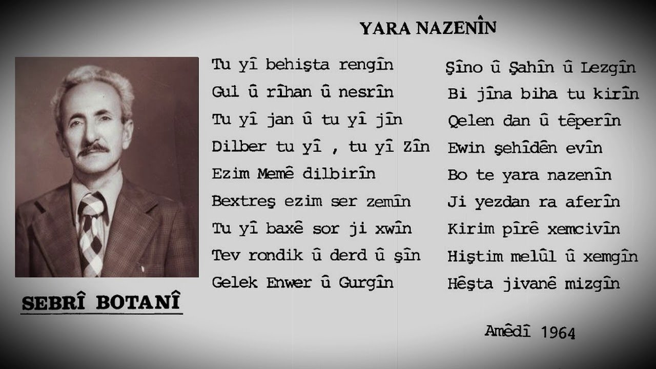 Sebrî Botanî - Selah Osê - Tu Yî Behişta Rengîn