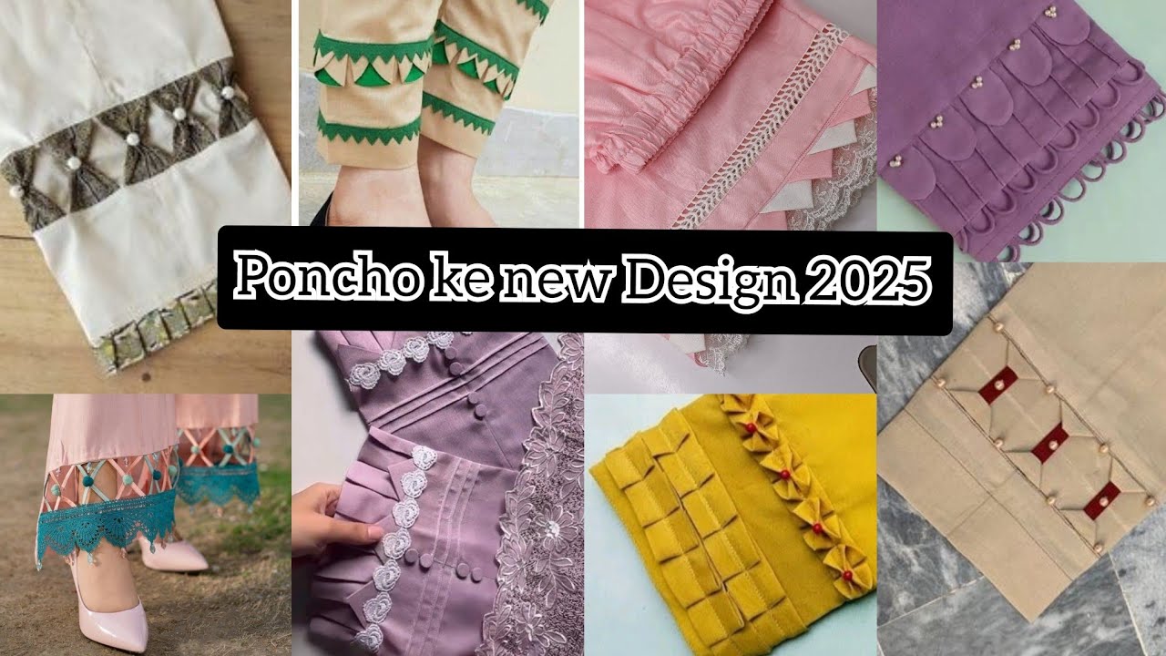 Latest Poncho ke designs 2025 | shalwar  ke design | trouser designs | ponche design | Capri design