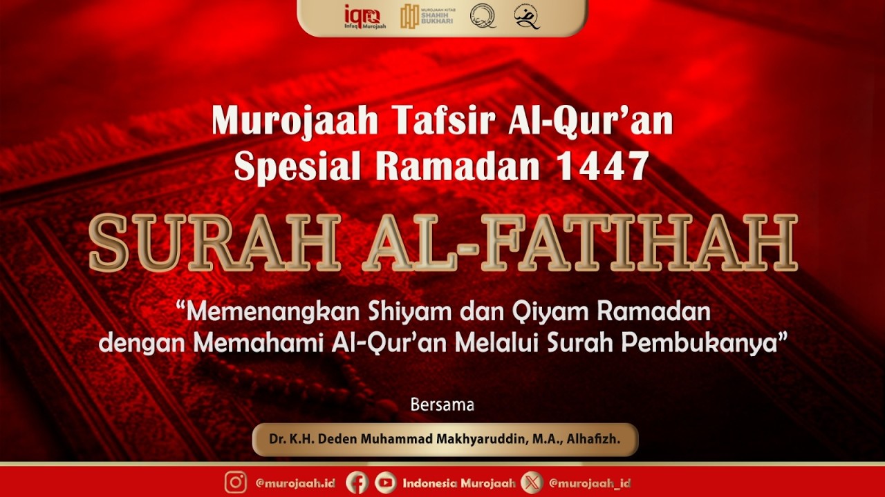 Tafsir Lam dalam Lillahi | Surah Al-Fatihah Bagian 11, Murojaah Tafsir Alquran Putaran 11