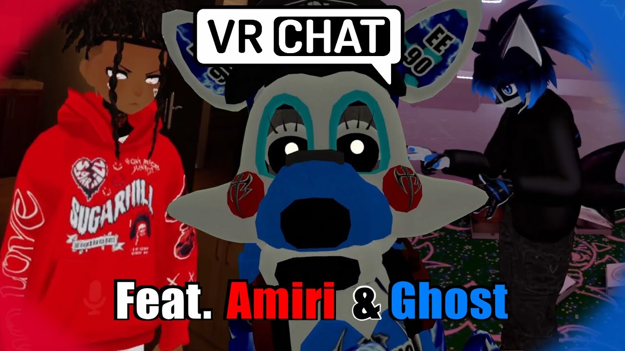 VRCHAT RANDOMNESS (Feat. AmiriTV and Ghost Gamer 260)