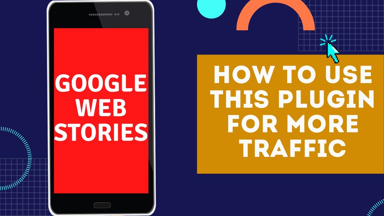How To Use Google Web Stories WordPress Plugin For More Traffic