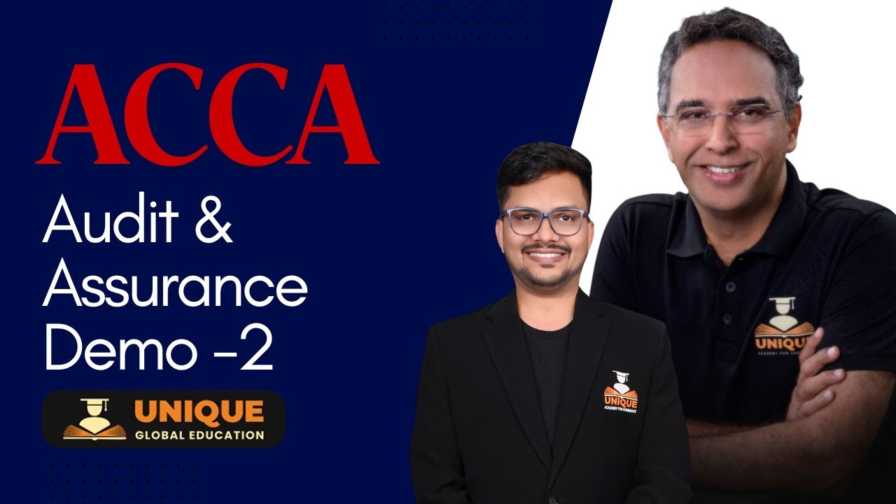 ACCA Auditing & Assurance (AA) Demo Lecture - 2 | 2026 | Aditya Gade ACCA