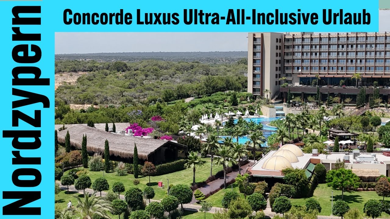 Nordzypern-Tipp: Concorde Luxus Ultra-All-Inclusive Urlaub