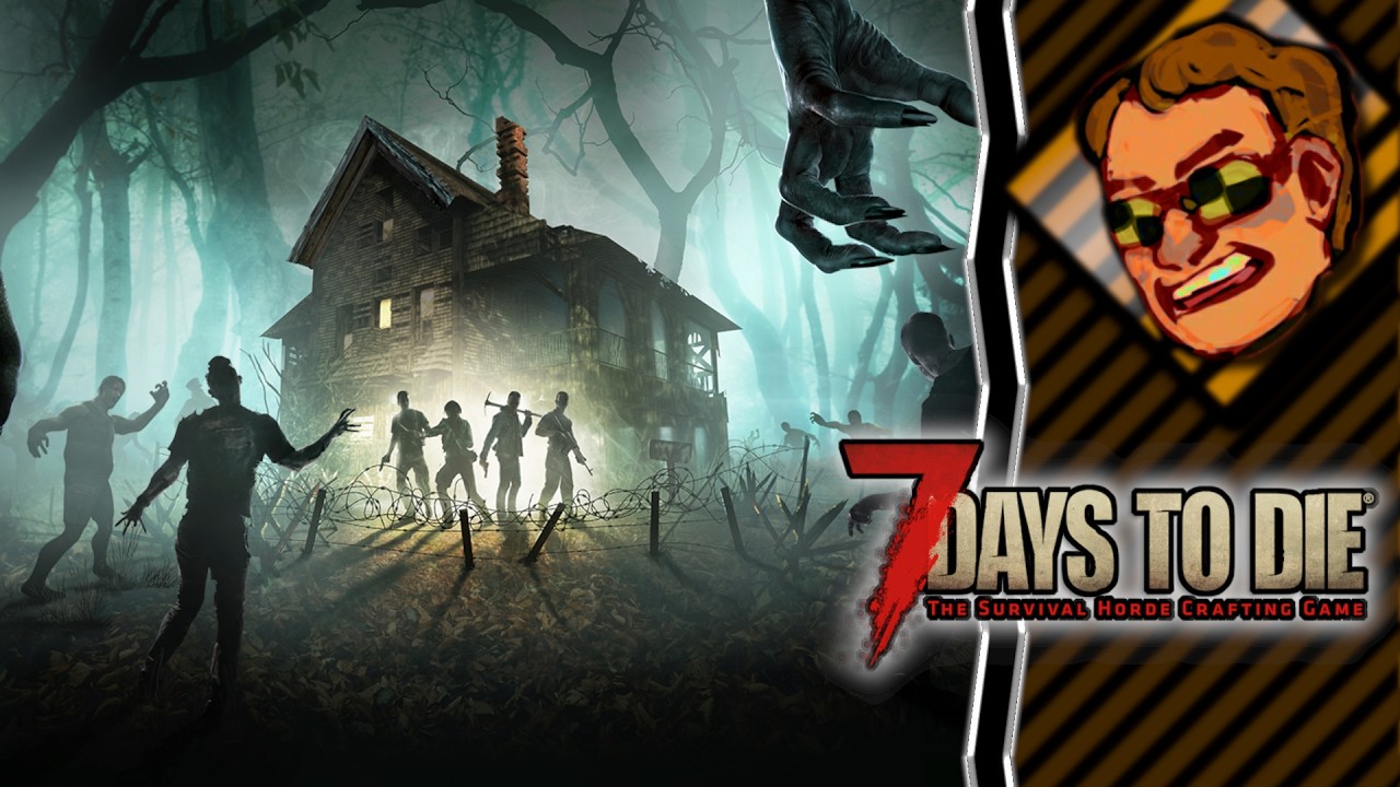 7 Days to Die - prepping to move