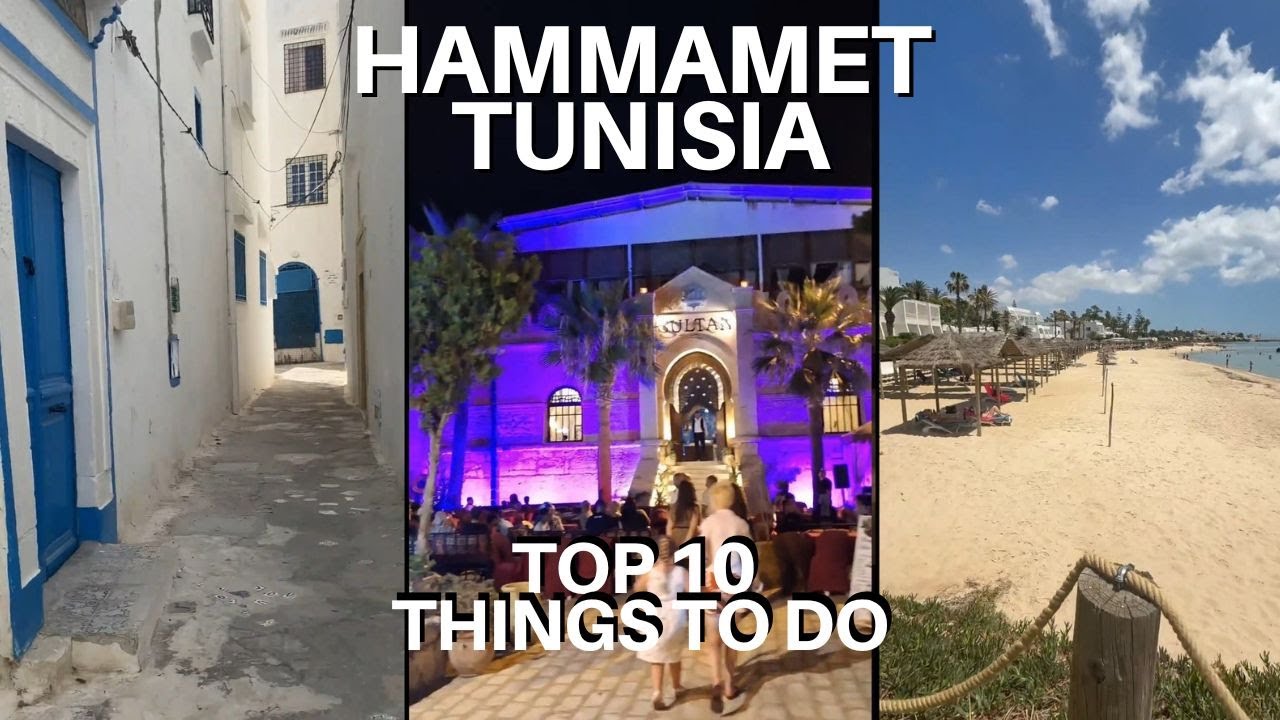 Top 10 Things to Do in Hammamet, Tunisia &mdash; You&rsquo;ll Wish You Knew Sooner!
