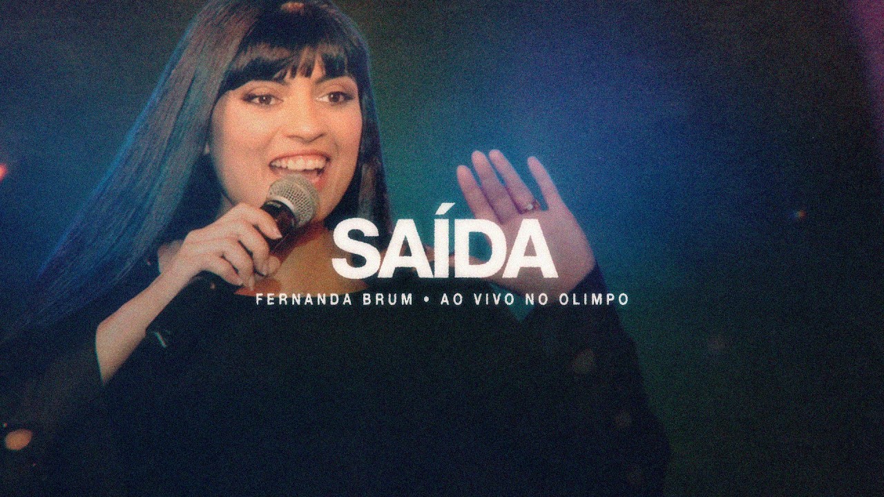 Fernanda Brum - Saída (Ao Vivo)