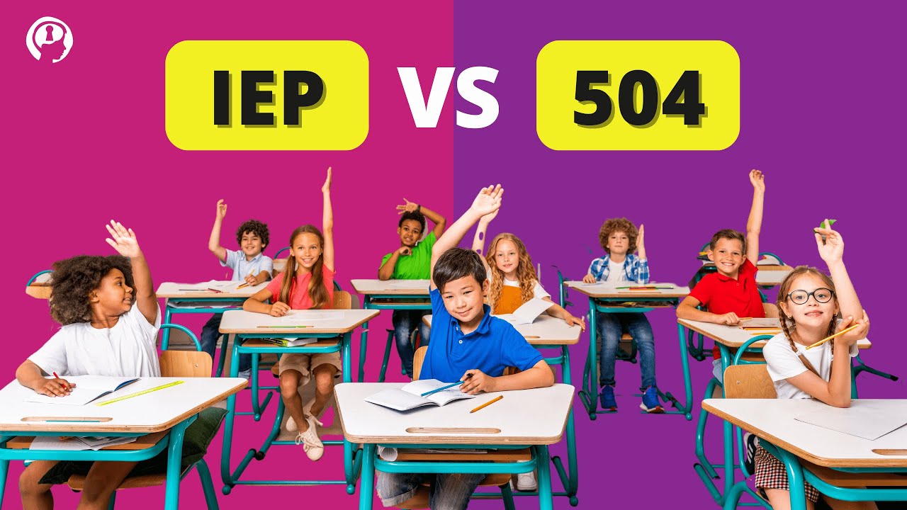IEP vs 504