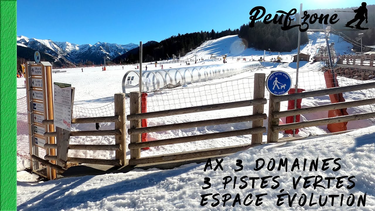 Ax 3 Domaines - Pistes vertes Desman, Bulle et Gypaëte - Espace évolution (station de ski en Ariège)
