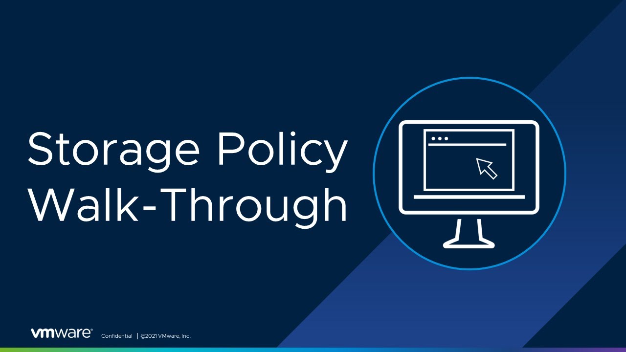Storage Policy Walk-Through in vSAN