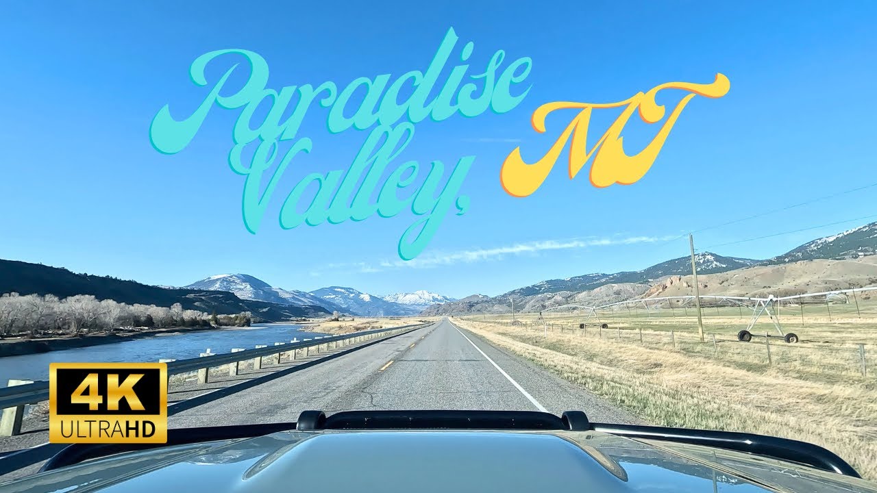 Paradise Valley Montana | Scenic Drive POV