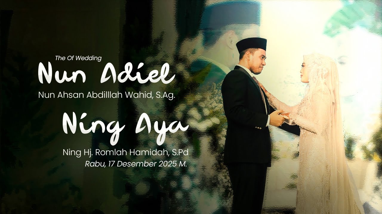 🔴 LIVE | THE OF WEDDING NUN ADIEL & NING AYA