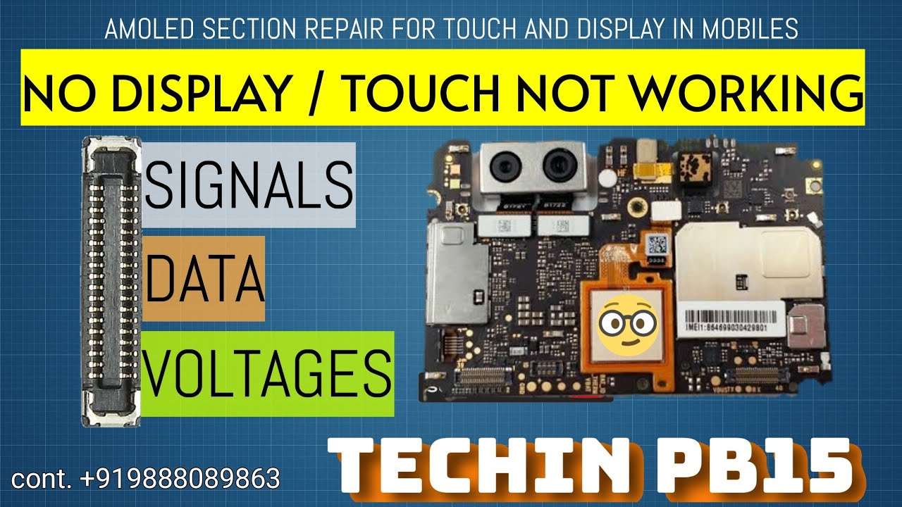 🌐 NO DISPLAY 🌐 TOUCH NOT WORKING ( AMOLED ) Mobile Repair Solution , Full Video @Techin PB15