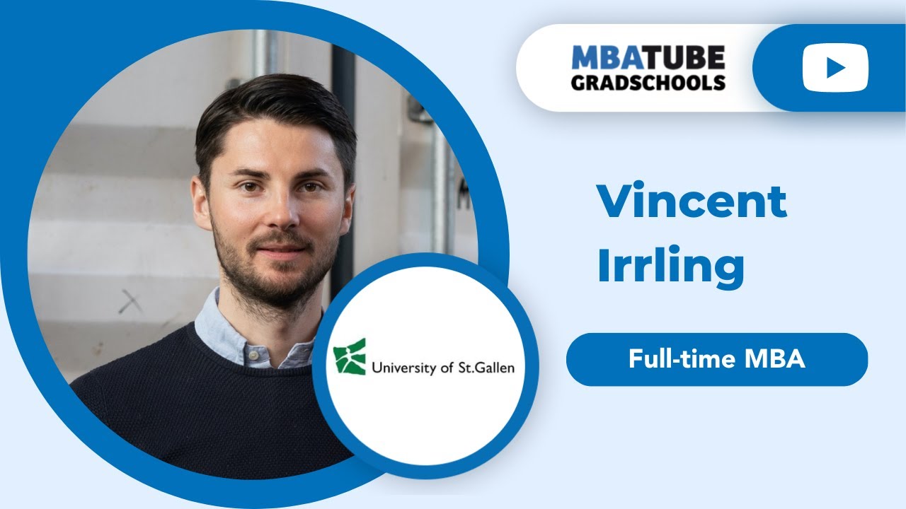 Vincent Irrling - Full-time MBA, University of St.Gallen
