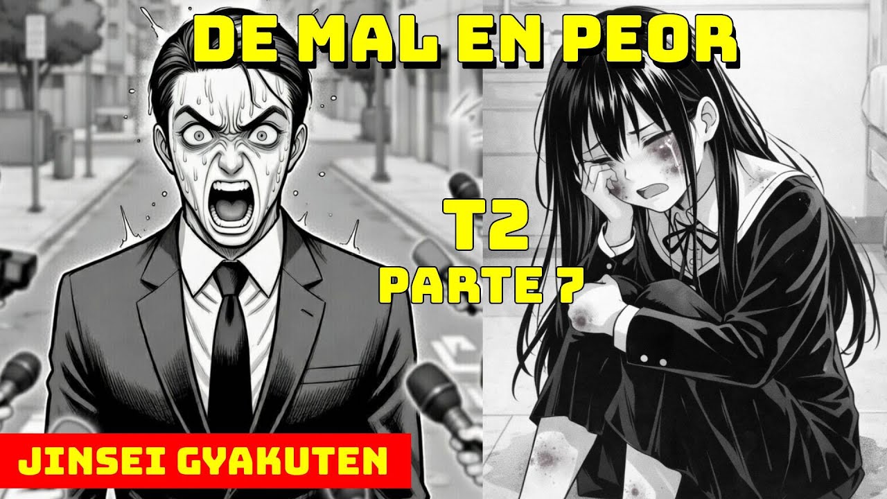 MIYUKI ES CASTIGADA | Jinsei Gyakuten T2 Resumen Manga PARTE 7