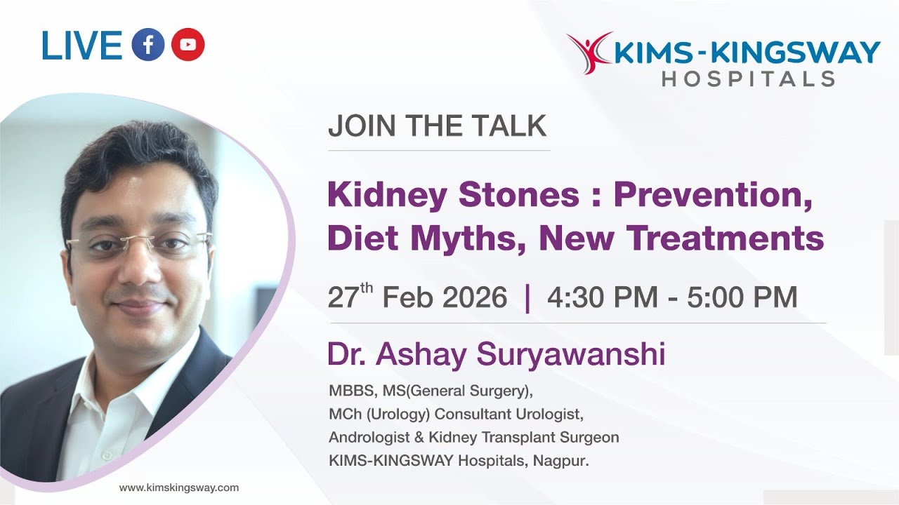 Kidney Stones: Prevention, Diet Myths & Latest Treatments | Live with Dr. Ashay Suryawanshi