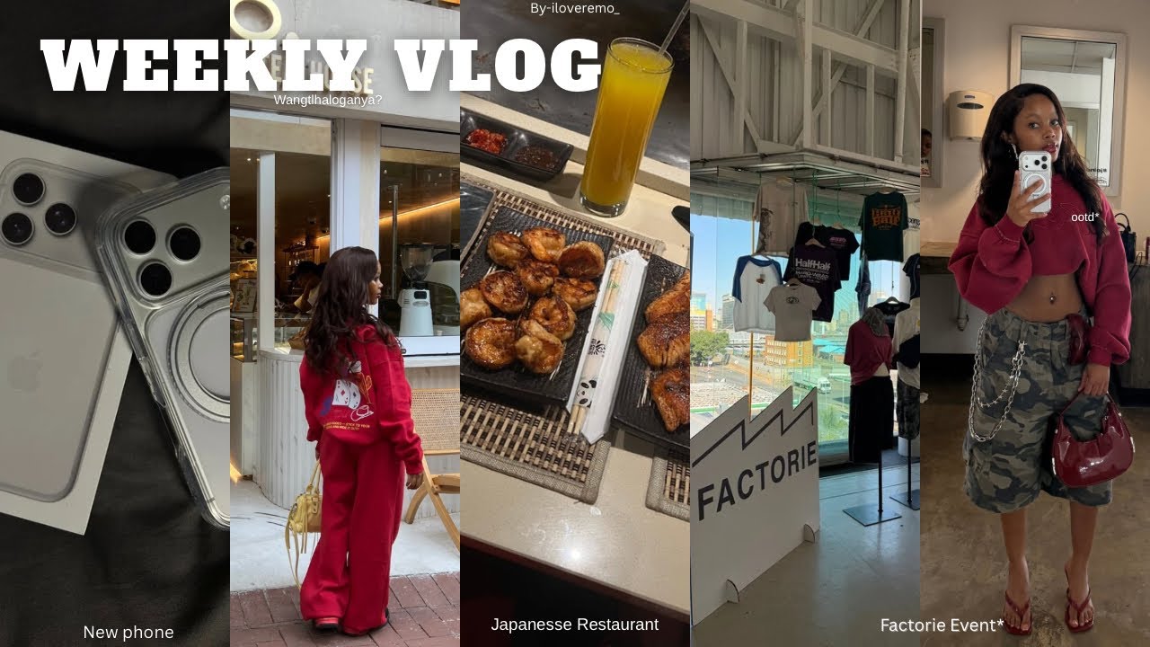 WEEKLY VLOG| New Phone Who Dis?,Shopping,Japanese Restaurant,Factorie Event & More