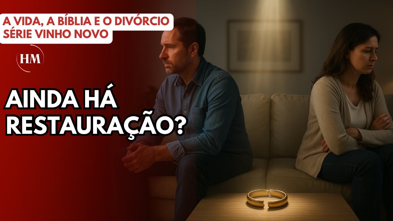 DIVÓRCIO E SEGUNDO CASAMENTO: O QUE A BÍBLIA REALMENTE DIZ? Há esperança para você!