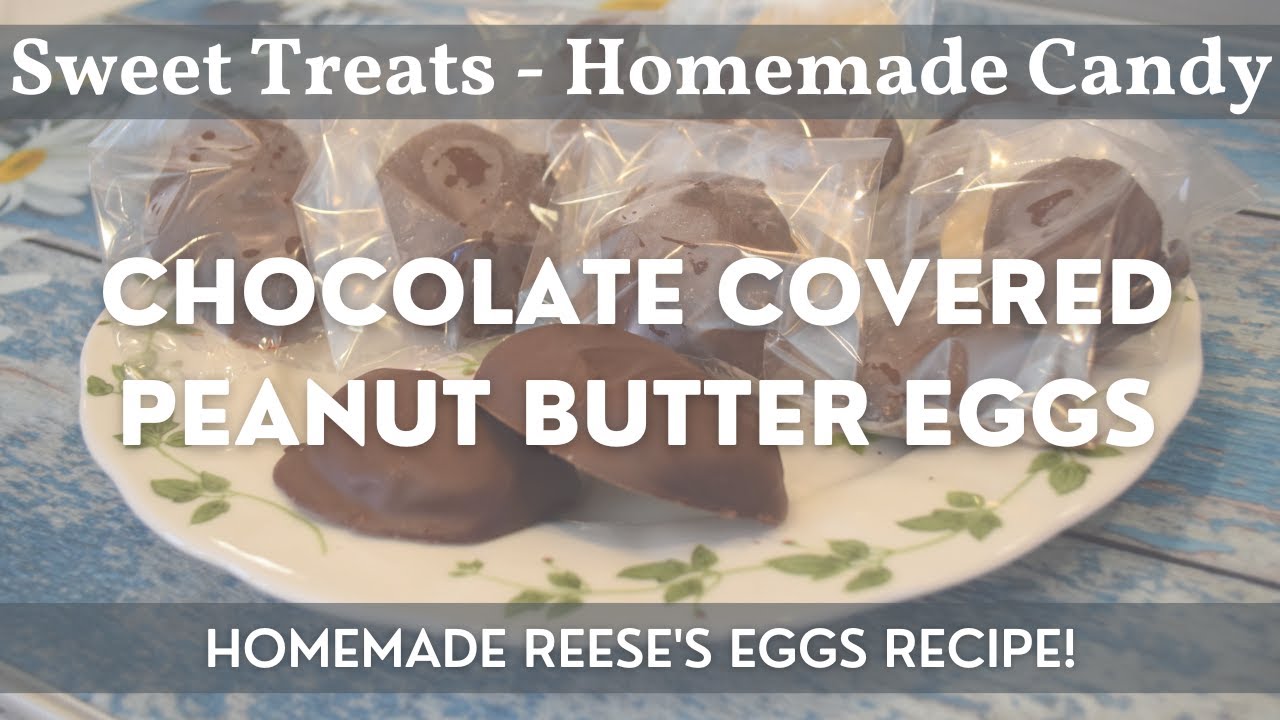 Chocolate Covered Peanut Butter Eggs | Homemade Reese's Egg Recipe | Easy Homemade Candy Recipe!