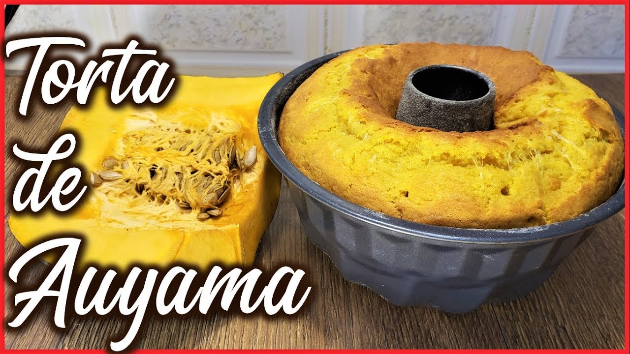 como hacer una torta de auyama - torta de auyama o calabaza facil y deliciosa