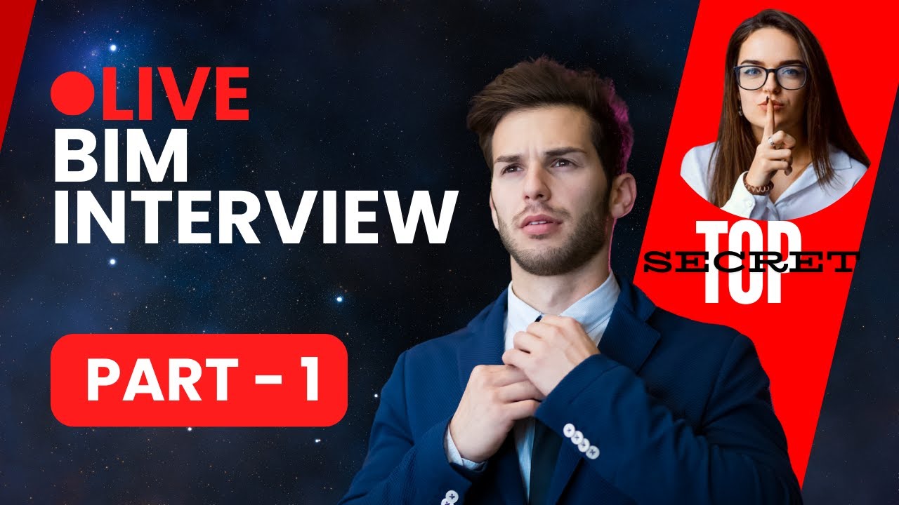 Live BIM Coordinator Interview : Part 1