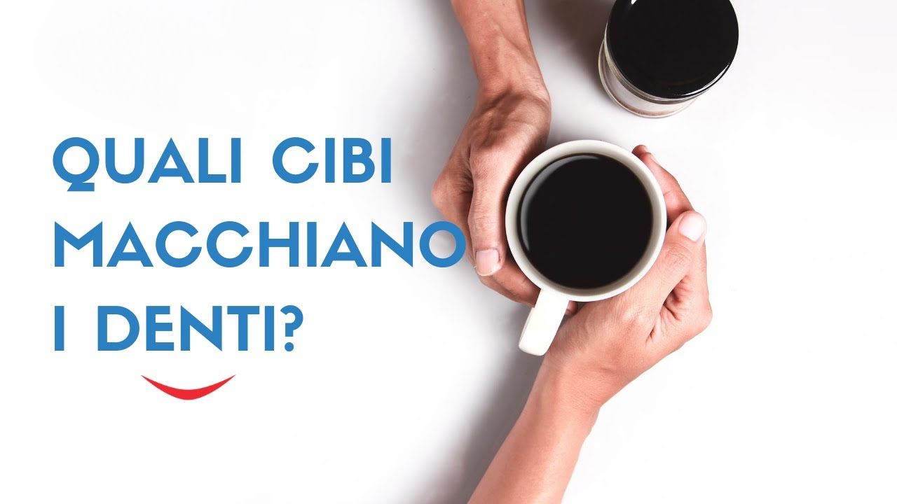 Quali cibi macchiano i denti?