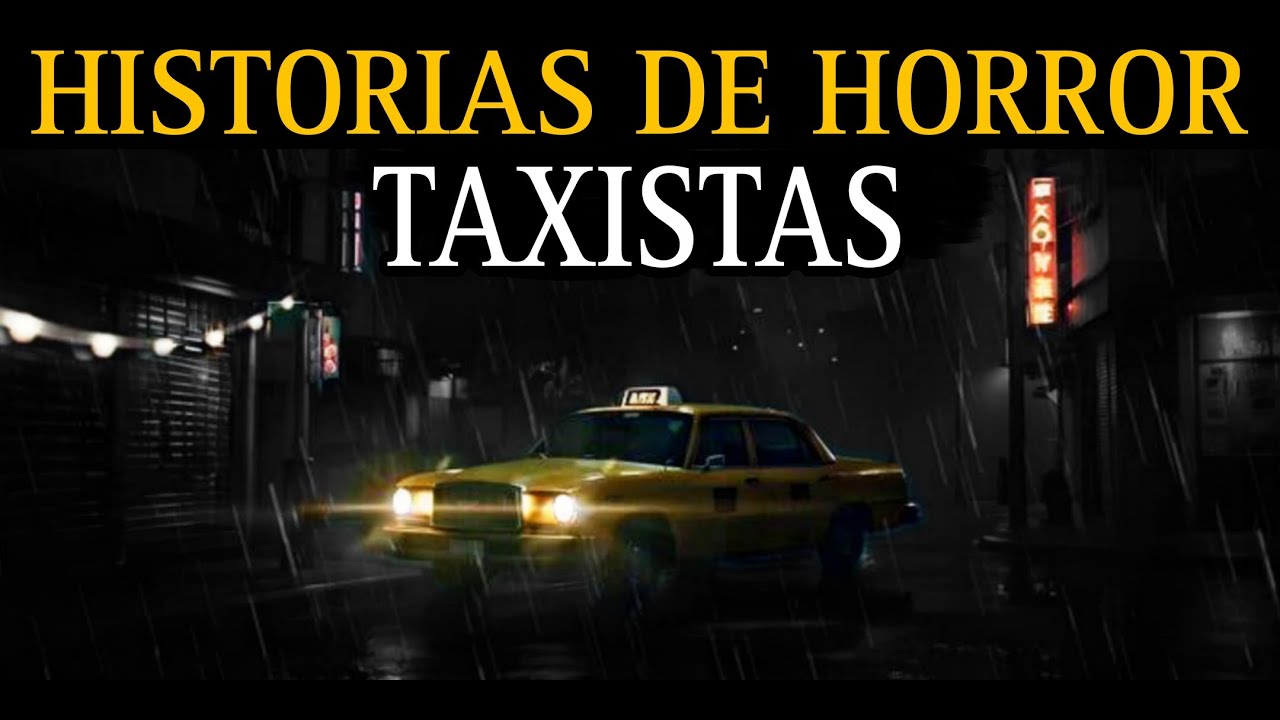 1 HORA DE HISTORIAS DE TERROR DE TAXISTAS / HORRORES VIVIDOS EN CARRETERAS / L.C.E.