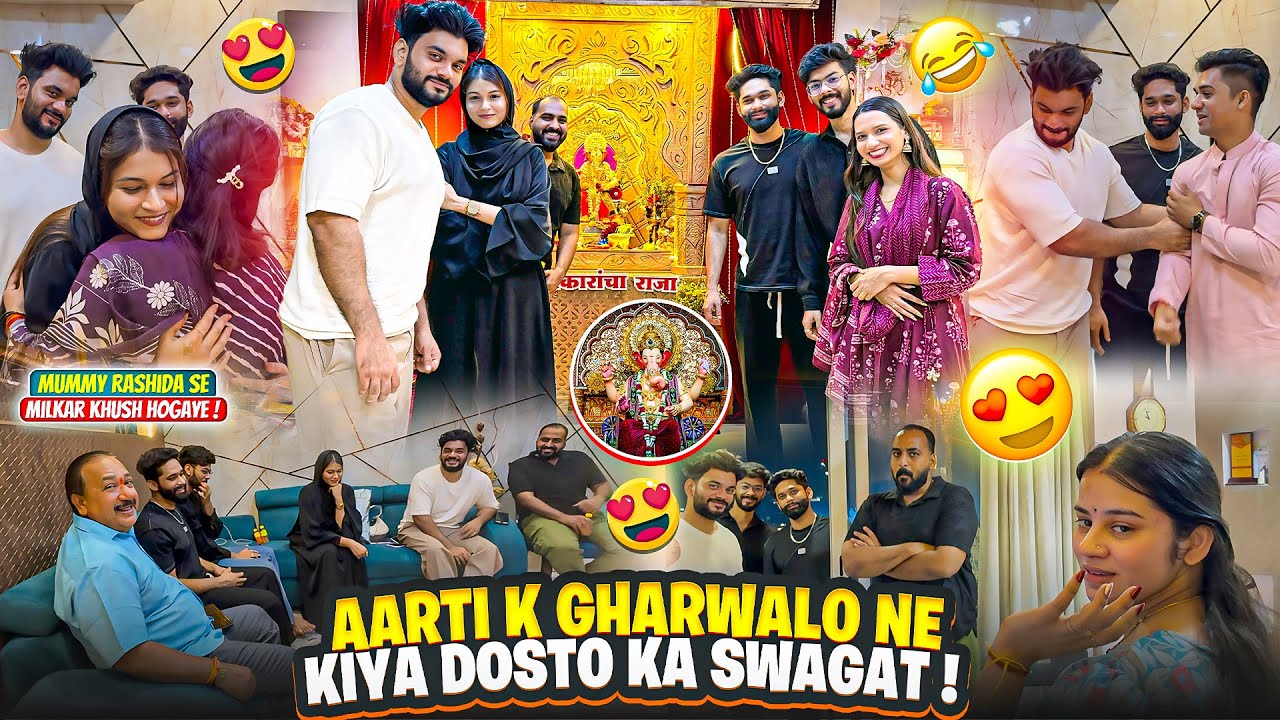 Aarti K Gharwalo Ne Kiya Dosto ka Swagat😍Dosto ki Farmaish Puri ki🥹|Aarti vlogs |