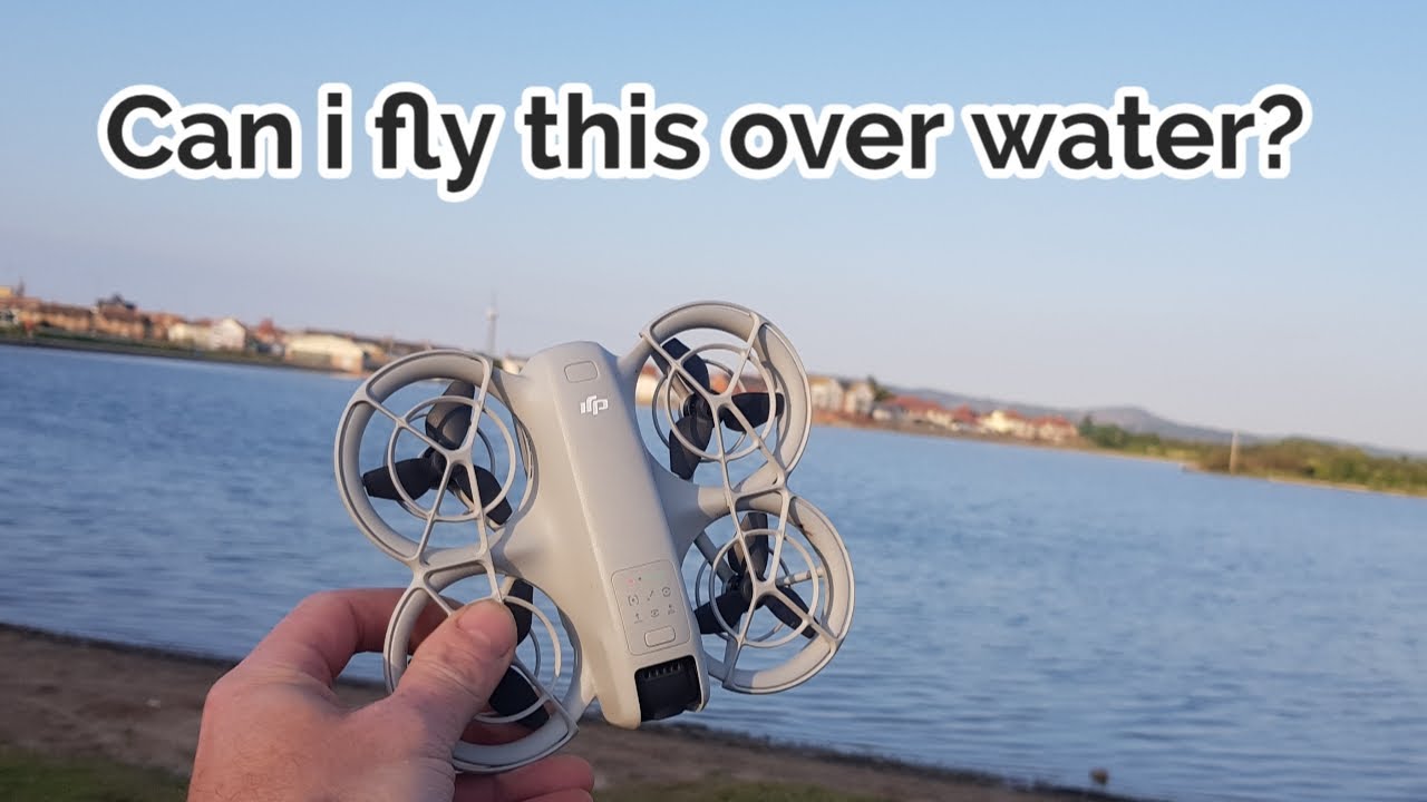How to fly the DJI Neo drone over water