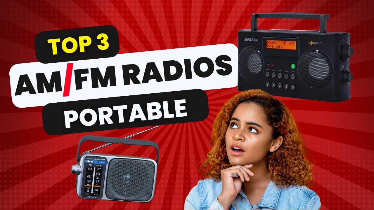 Top 3 Portable AM/FM Radios 📻🔋 Best Radios for On-the-Go Listening