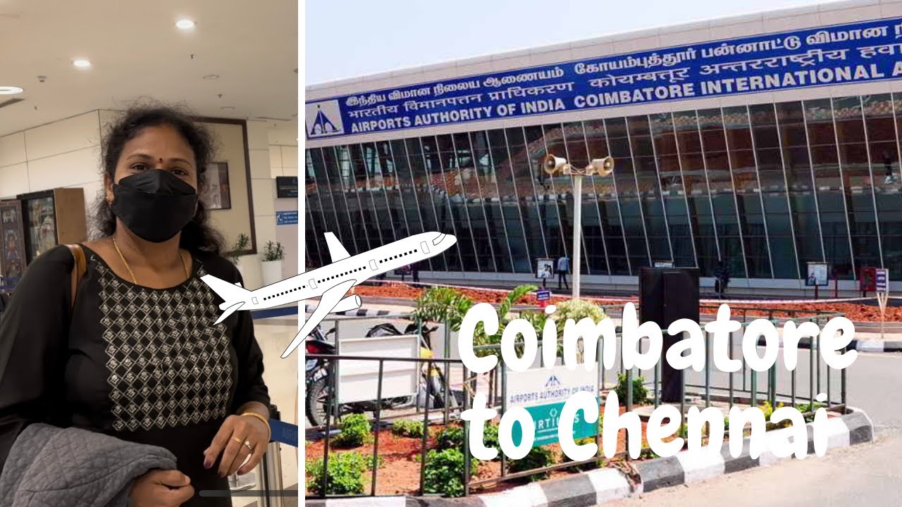 Coimbatore to Chennai Travel Vlog | Coimbatore to Chennai Air India experience