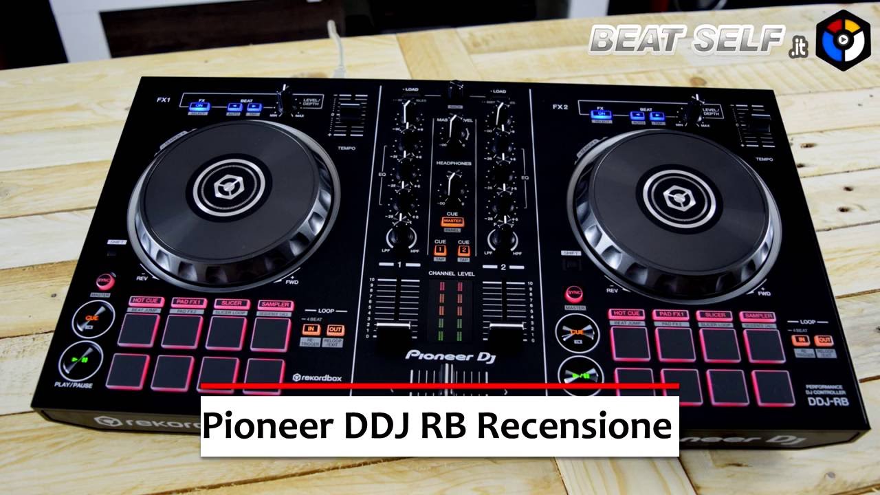 Pioneer DDJ RB Recensione