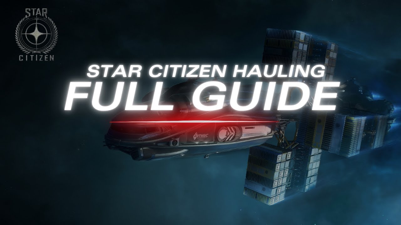 Руководство для начинающих по перевозке грузов | Star Citizen