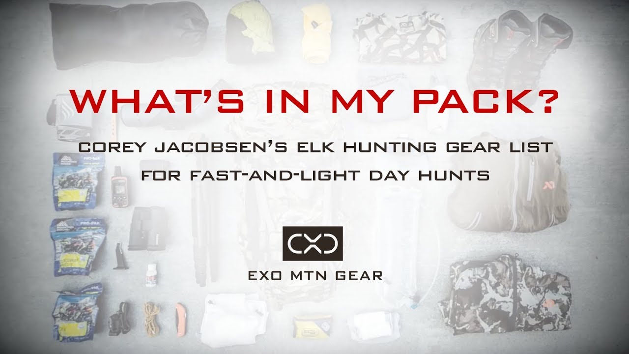 What's In My Pack? &mdash; Corey Jacobsen&rsquo;s Elk Hunting Gear List for Fast-and-Light Day Hunts