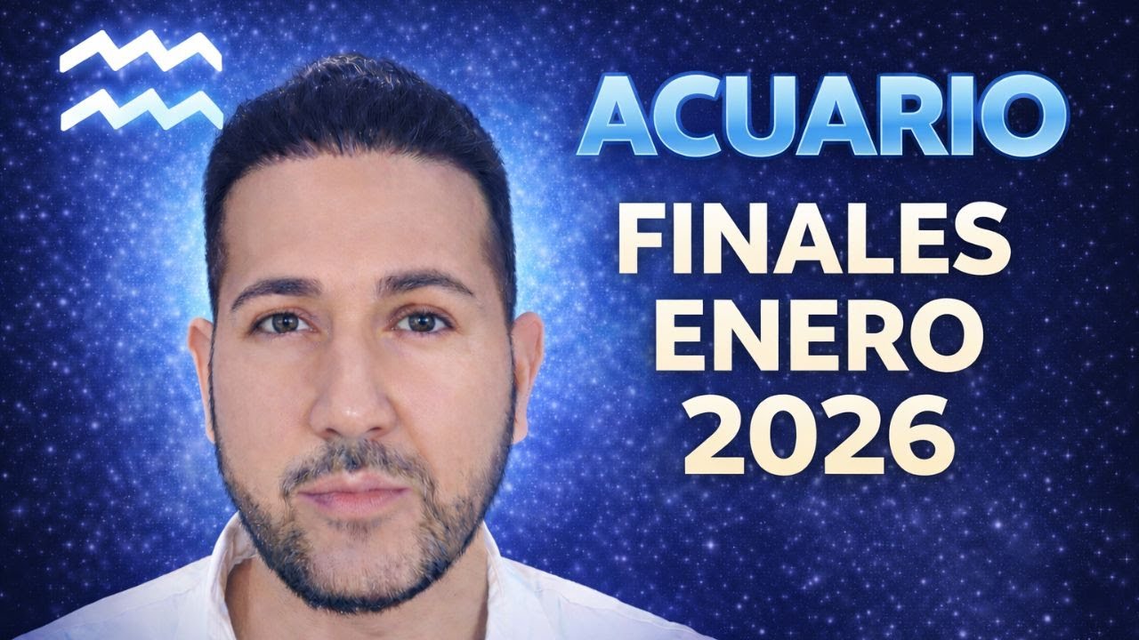 ACUARIO ♒️  FINAL DE ENERO DE 2026