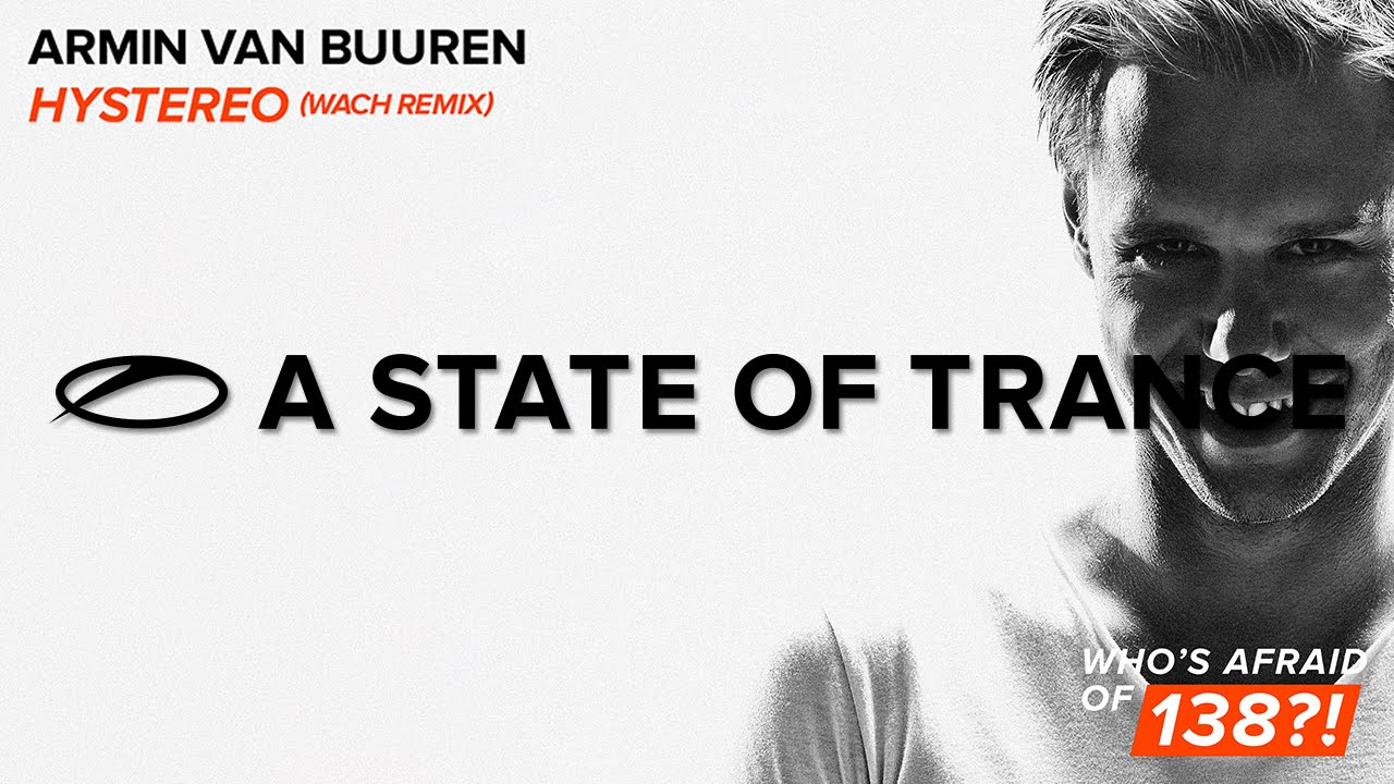 Armin van Buuren - Hystereo (Wach Remix)