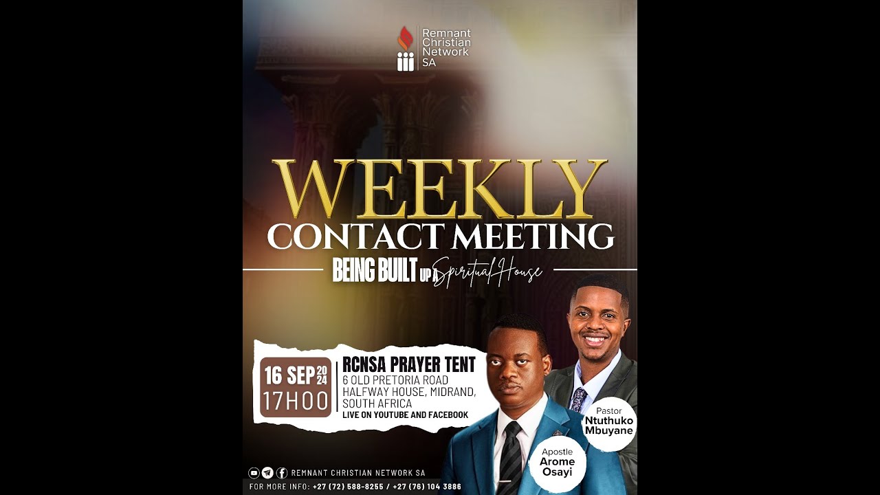 RCNSA || 16 September 2024 || Special Weekly Contact Meeting With Apostle Arome Osayi