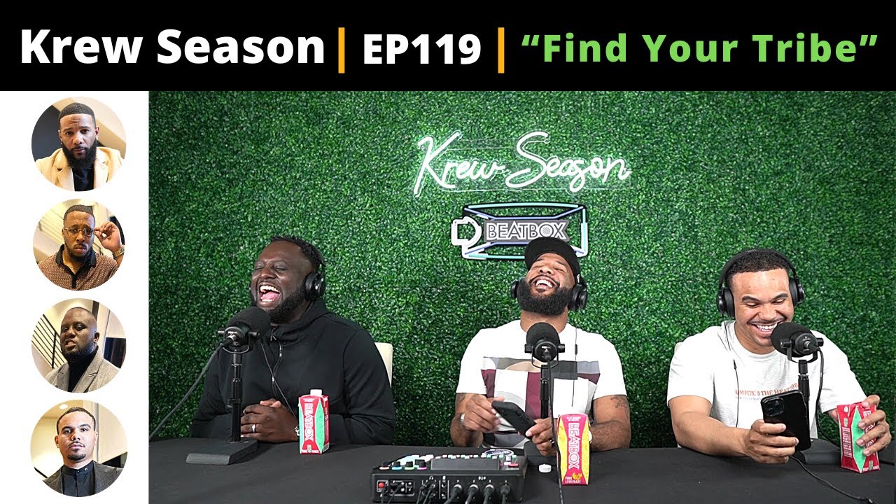 The Krew Season Podcast Episode 119 | 