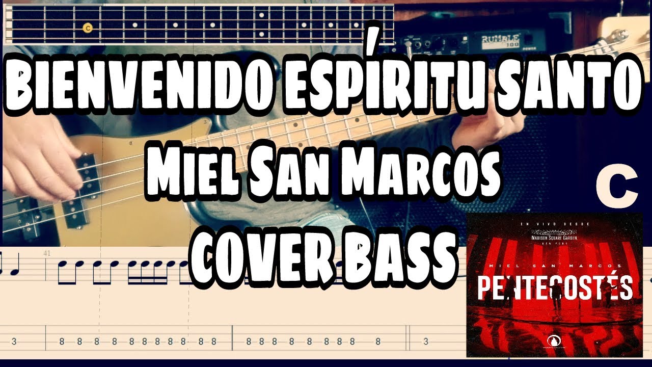 BIENVENIDO ESPIRITU SANTO - MIEL SAN MARCOS | COVER BASS / BAJO | TABS, PARTITURA