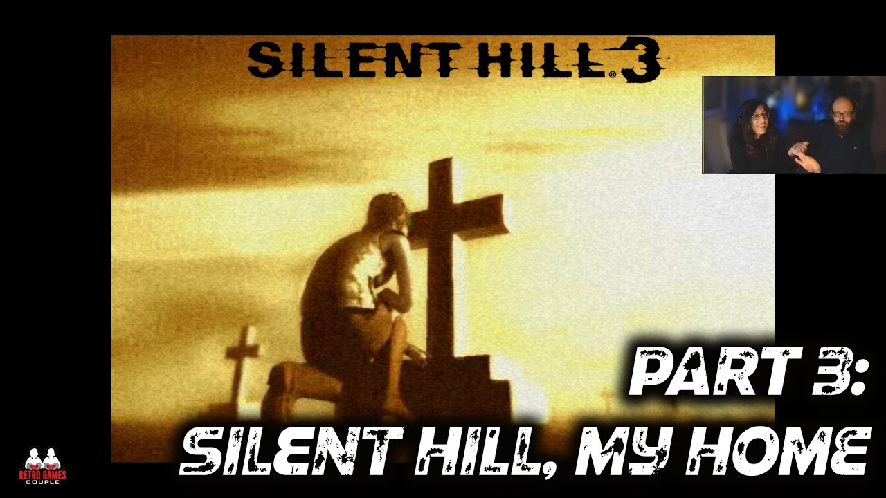 Silent Hill 3, part 3: Silent Hill, my Home! ,with Couple Commentary (2003 / PC / 60fps)