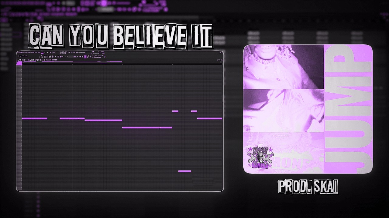 How “Can You Believe It” By OsamaSon Was Made