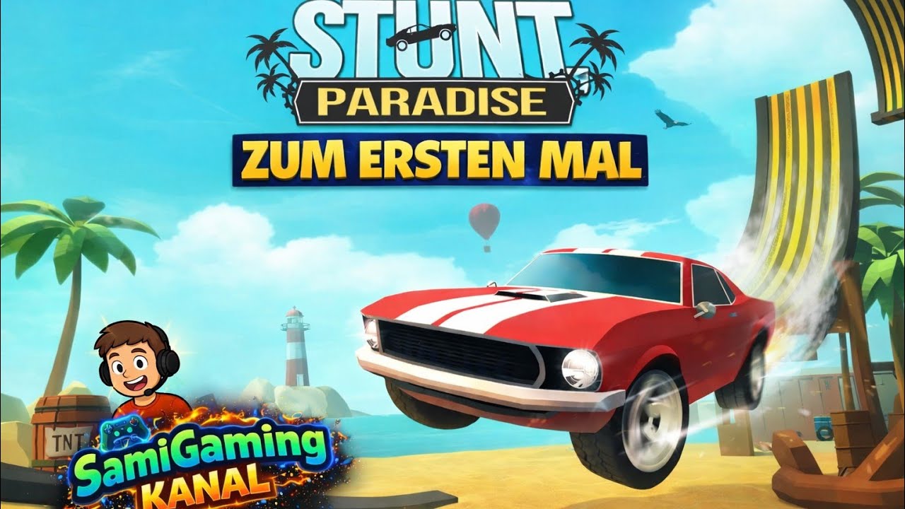 Ich spiele zum ersten mal Stunt Paradise !