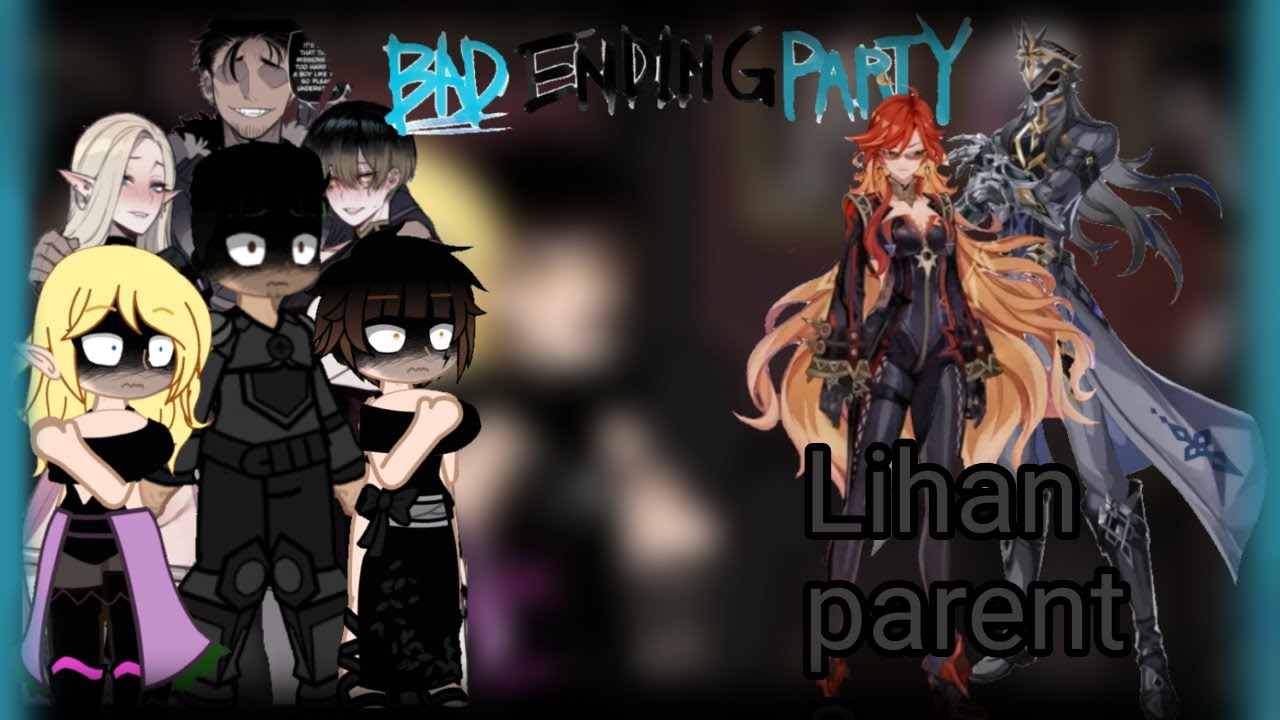 Lihan parents as Capitano x Mavuika - Bad Ending Party(Ending5)[NTR] - react to - Gacha Nebula - AU