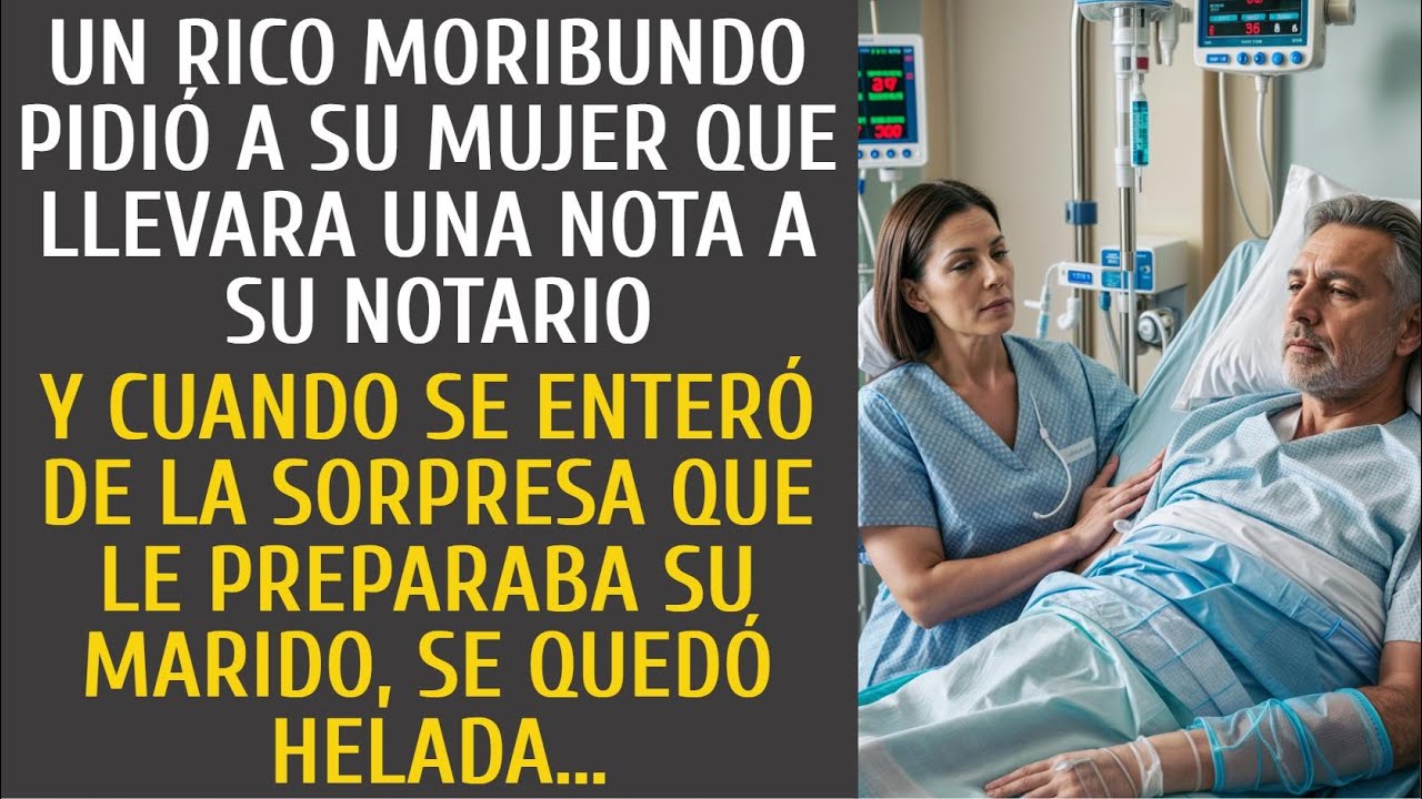 Un rico moribundo pidió a su mujer que llevara una nota a su notario… Y cuando se enteró de la…