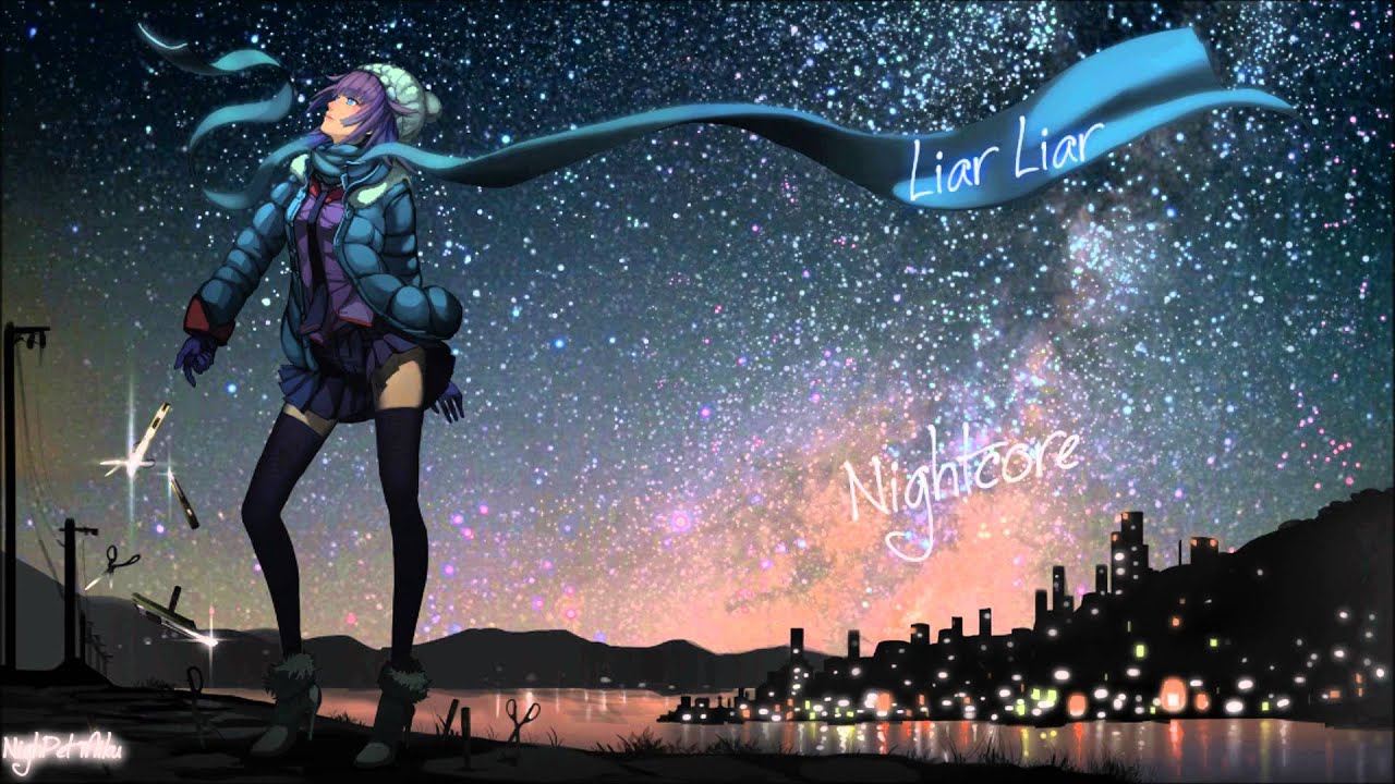 Nightcore - Liar Liar (Avicii)