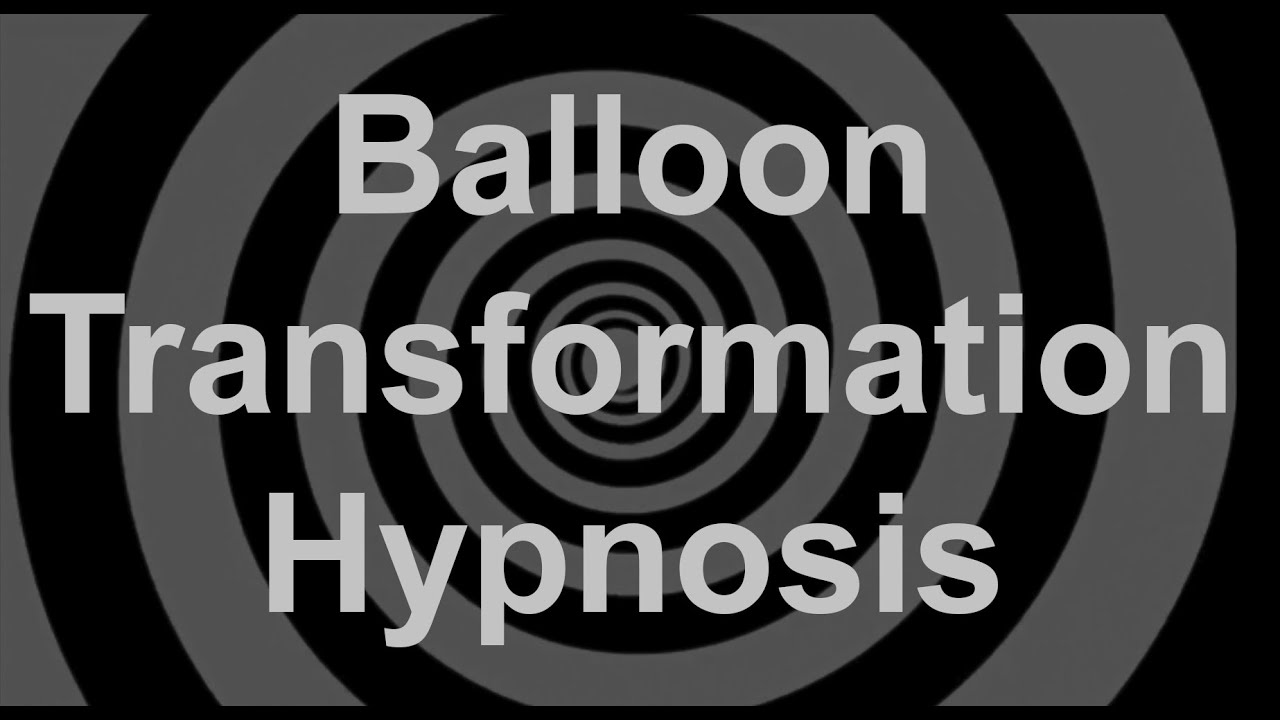 Balloon Transformation Hypnosis