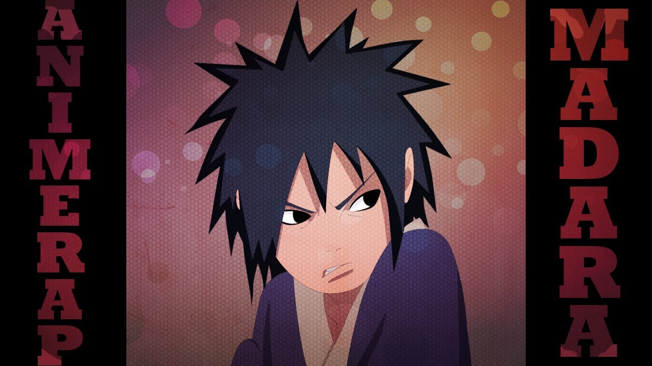 AnimeRap - Реп про Учиху Мадару | Uchiha Madara Rap 2013