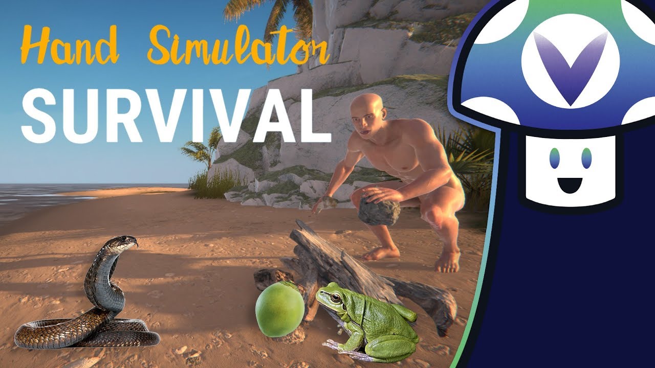 [Vinesauce] Vinny - Hand Simulator: Survival